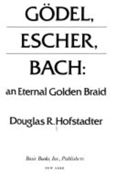 Gödel, Escher, Bach by Douglas Hofstadter — book cover