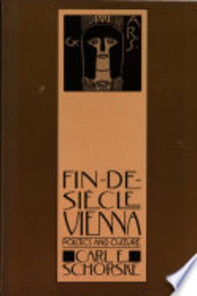 Fin-de-Siècle Vienna by Carl E. Schorske — book cover