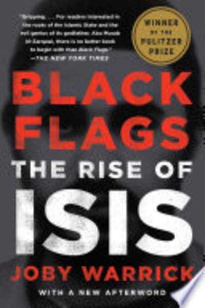 Black Flags: The Rise of ISIS by Joby Warrick — book cover