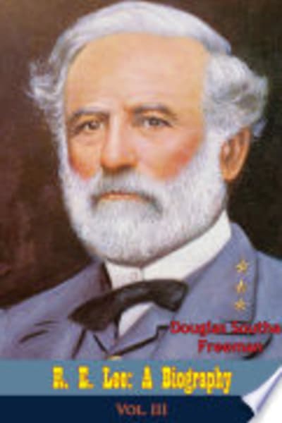 R. E. Lee by Douglas S. Freeman — book cover