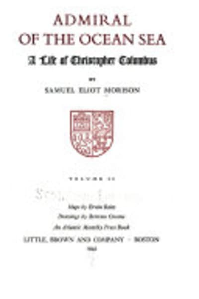 Admiral of the Ocean Sea by Samuel Eliot Morison — book cover