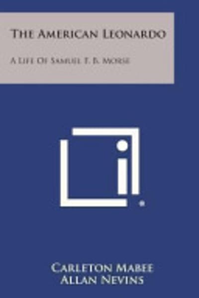 The American Leonardo by Carleton Mabee — book cover
