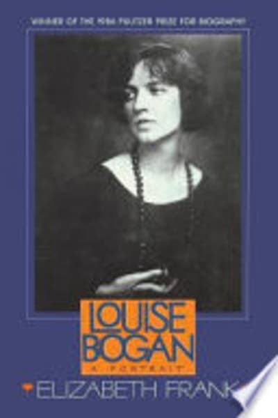 Louise Bogan: A Portrait by Elizabeth Frank — book cover