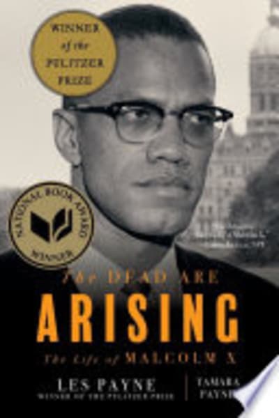 The Dead Are Arising: The Life of Malcolm X by Les Payne and Tamara Payne — book cover