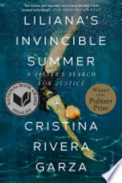 Liliana's Invincible Summer: A Sister's Search for Justice by Cristina Rivera Garza — book cover