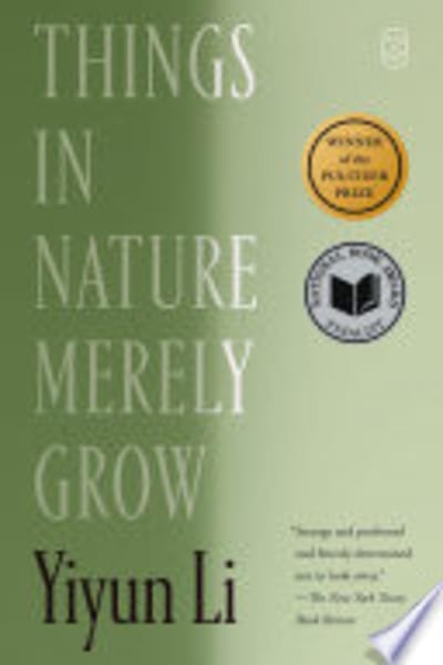 Things in Nature Merely Grow by Yiyun Li — book cover