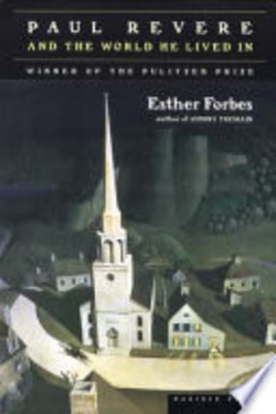 Paul Revere and the World He Lived In by Esther Forbes — book cover
