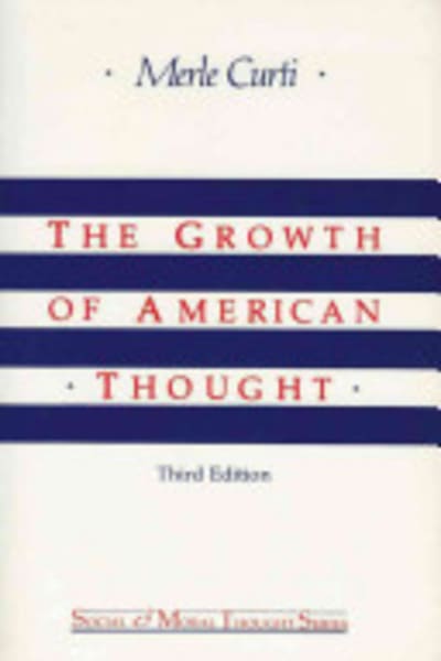 The Growth of American Thought by Merle Curti — book cover