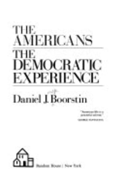 The Americans: The Democratic Experience by Daniel J. Boorstin — book cover