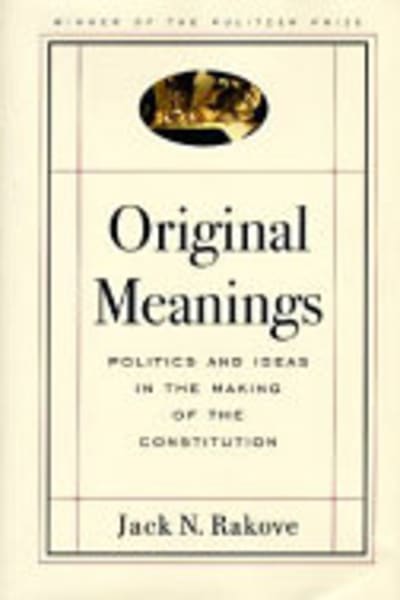 Original Meanings by Jack N. Rakove — book cover