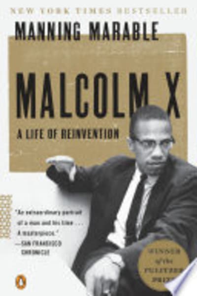 Malcolm X: A Life of Reinvention by Manning Marable — book cover