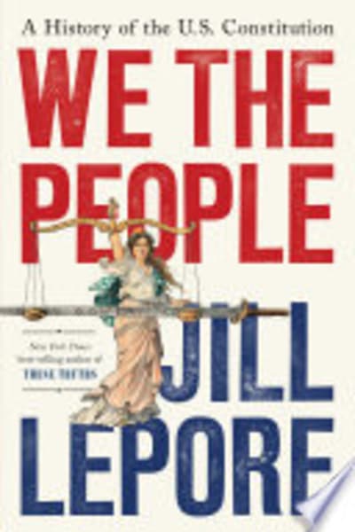 We the People by Jill Lepore — book cover
