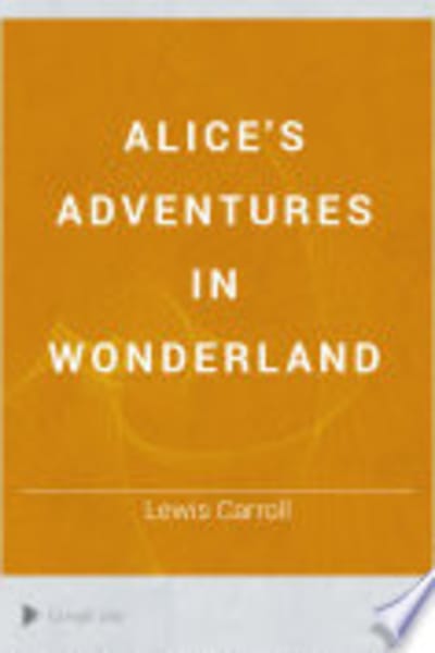 Alice's Adventures in Wonderland by Lewis Carroll — book cover