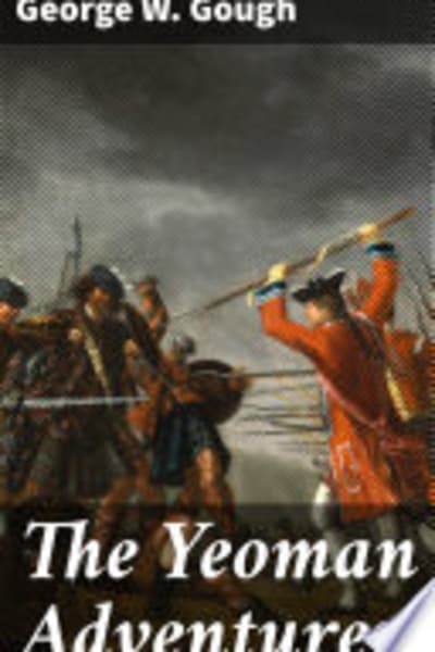 The Yeoman Adventurer by George W. Gough — book cover