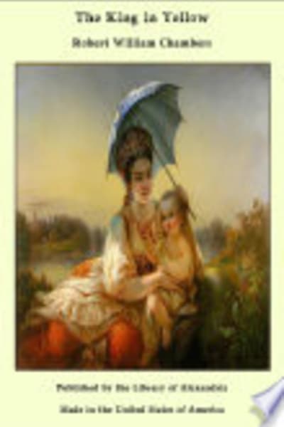 The King in Yellow by Robert W. (Robert William) Chambers — book cover