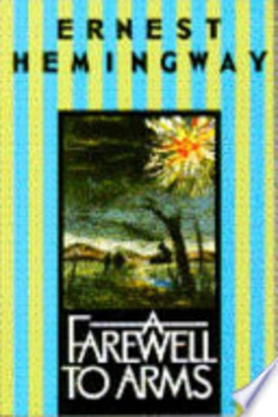 A farewell to arms by Ernest Hemingway — book cover