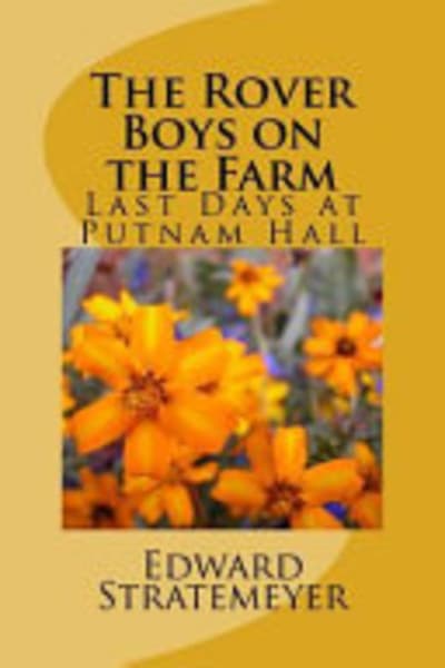 The Rover Boys on the Farm by Edward Stratemeyer — book cover