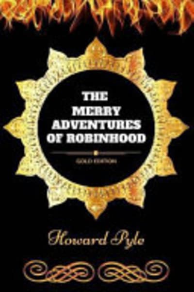 The Merry Adventures of Robin Hood by Howard Pyle — book cover
