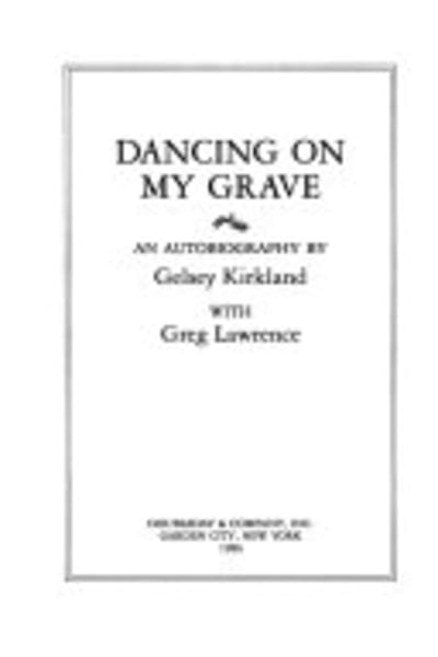 Dancing on My Grave by Gelsey Kirkland — book cover