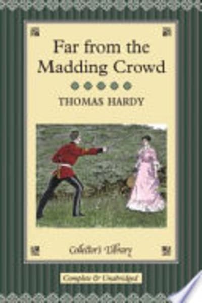 Far from the Madding Crowd by Thomas Hardy — book cover