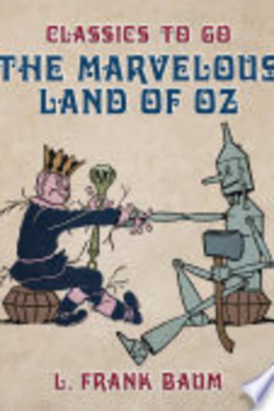 The Marvelous Land of Oz by L. Frank (Lyman Frank) Baum — book cover
