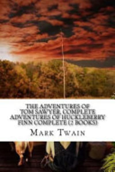 The Adventures of Tom Sawyer, Complete by Mark Twain — book cover