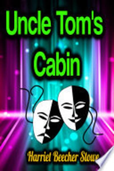 Uncle Tom's Cabin by Harriet Beecher Stowe — book cover