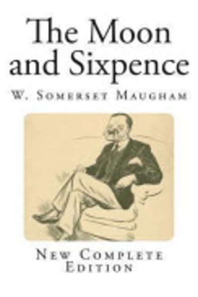 The Moon and Sixpence by W. Somerset (William Somerset) Maugham — book cover