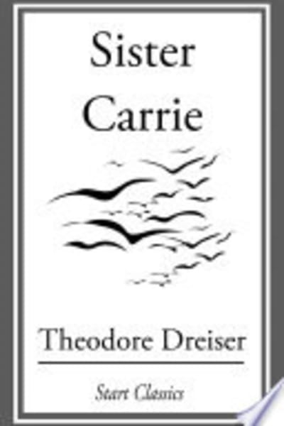 Sister Carrie: A Novel by Theodore Dreiser — book cover
