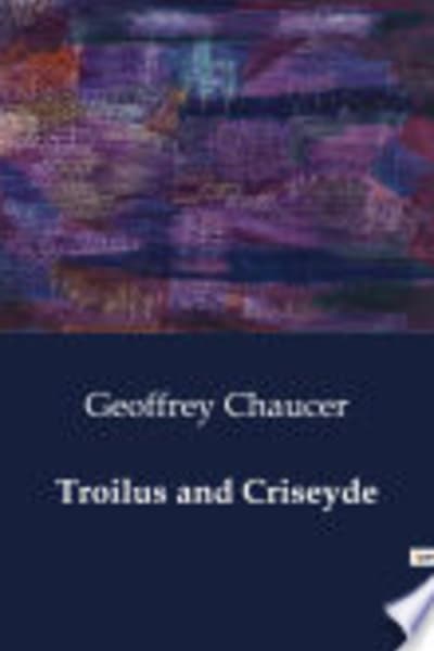 Troilus and Criseyde by Geoffrey, 1343?-1400 Chaucer — book cover
