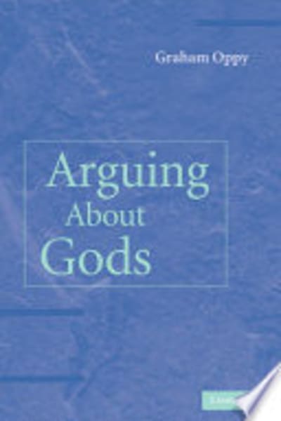 Arguing about Gods by Graham Oppy — book cover