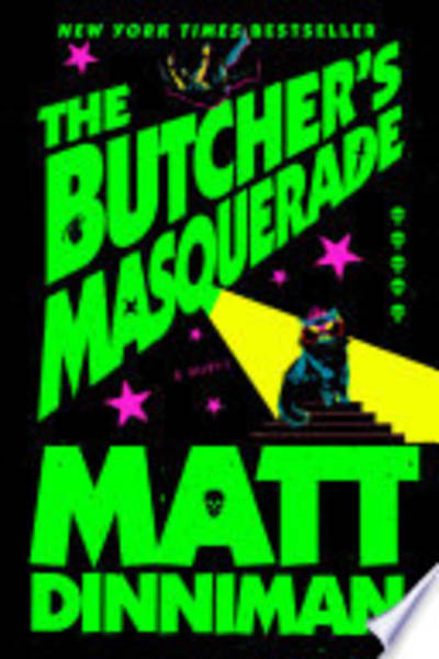 The Butcher's Masquerade by Matt Dinniman — book cover