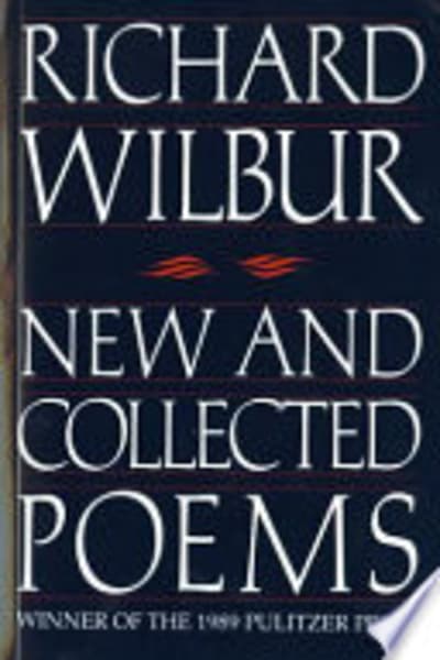New and Collected Poems by Richard Wilbur — book cover