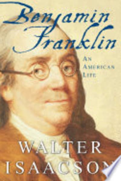 Benjamin Franklin by Walter Isaacson — book cover
