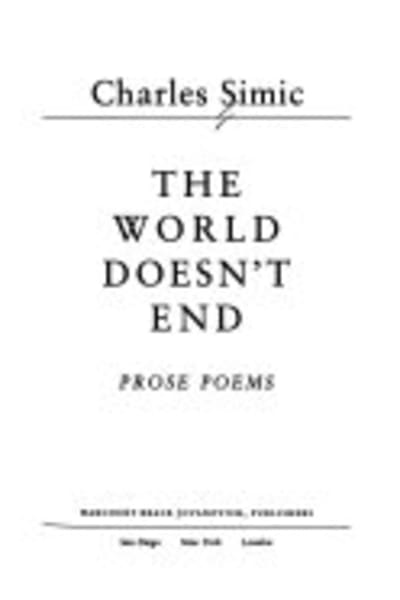 The World Doesn't End by Charles Simic — book cover