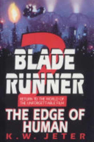 Blade Runner 2 by K. W. Jeter — book cover