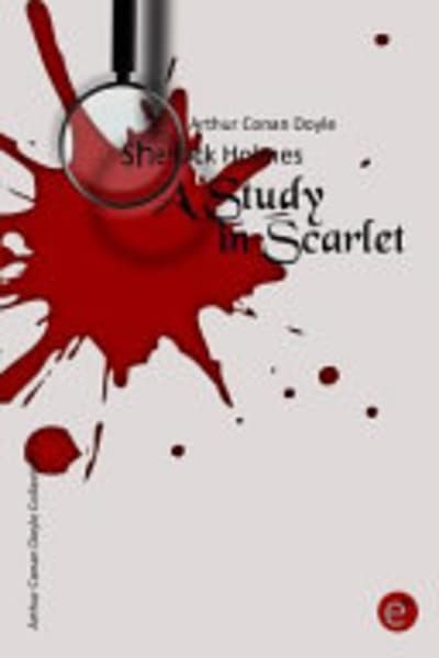 A Study in Scarlet by Arthur Conan Doyle — book cover