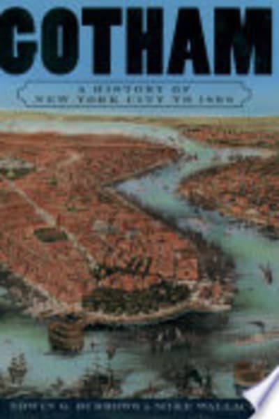 Gotham: A History of New York City to 1898 by Edwin G. Burrows and Mike Wallace — book cover