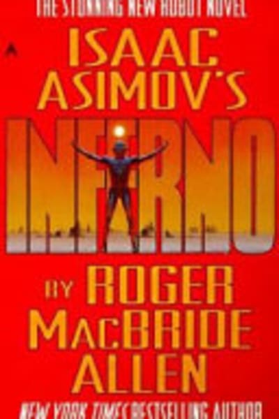 Isaac Asimov's Inferno by Roger MacBride Allen — book cover
