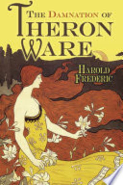 The Damnation of Theron Ware by Harold Frederic — book cover