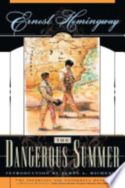 The Dangerous Summer by Ernest Hemingway — book cover
