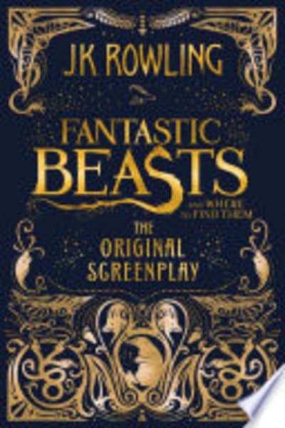 Fantastic Beasts and Where to Find Them by J.K. Rowling — book cover