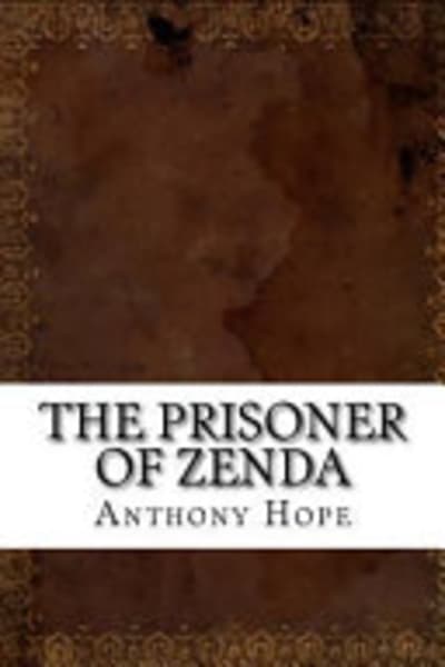 The prisoner of Zenda by Anthony Hope — book cover