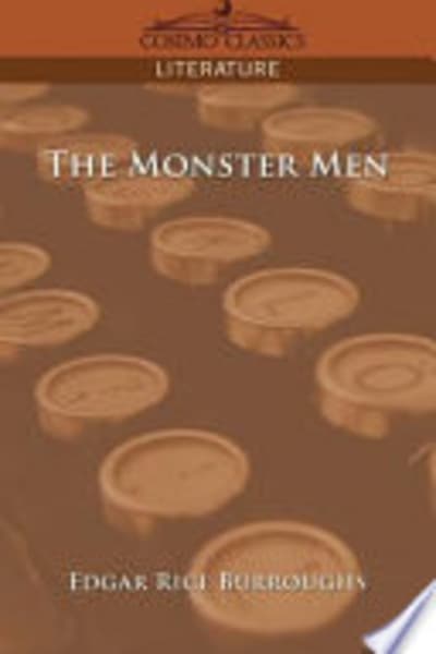 The Monster Men by Edgar Rice Burroughs — book cover