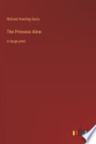 The Princess Aline by Richard Harding Davis — book cover