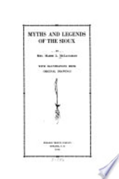Myths and Legends of the Sioux by Marie L. McLaughlin — book cover