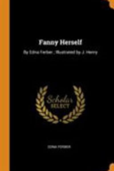 Fanny Herself by Edna Ferber — book cover