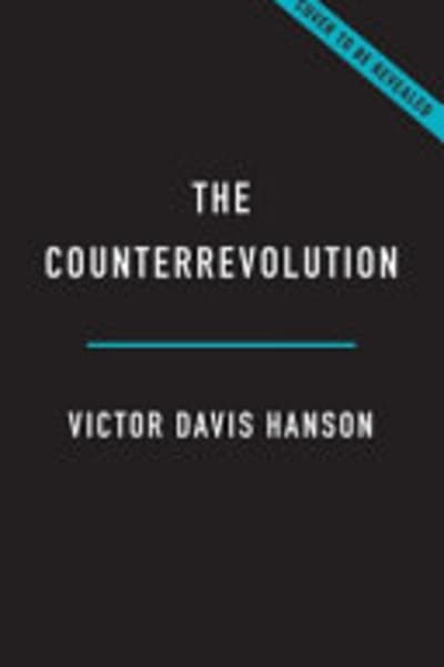 The Counterrevolution by Victor Davis Hanson — book cover