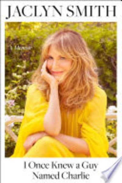 I Once Knew a Guy Named Charlie by Jaclyn Smith — book cover