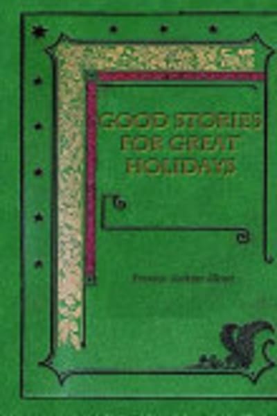 Good Stories for Great Holidays by Frances Jenkins Olcott — book cover